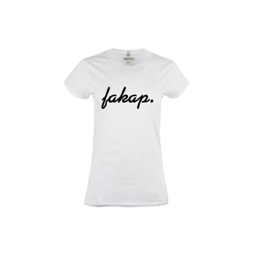 Dámské tričko s nápisem Fakap