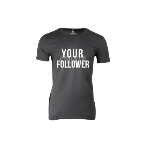 Pánské tričko Your Follower