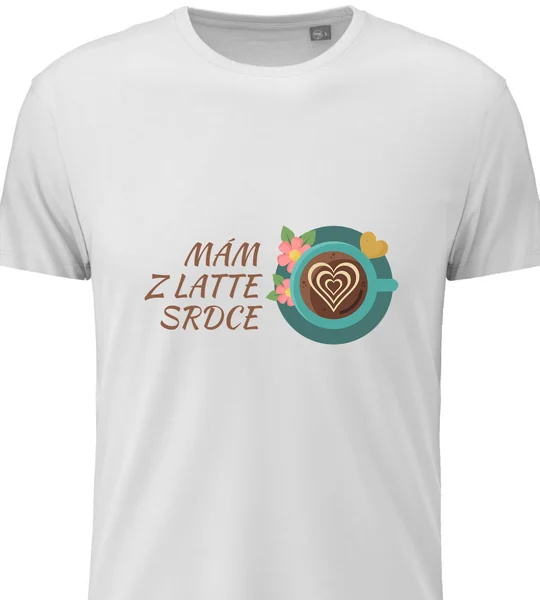 Dámské bavlněné tričko s potiskem - MÁM Z LATTE SRDCE