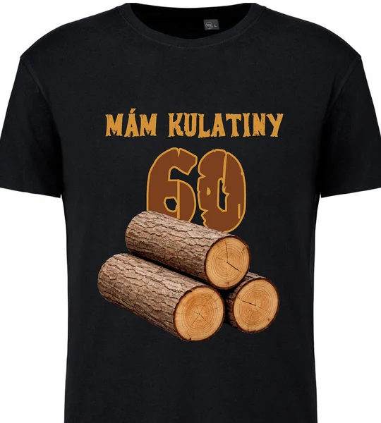 Pánské tričko k narozeninám s potiskem - MÁM KULATINY 60
