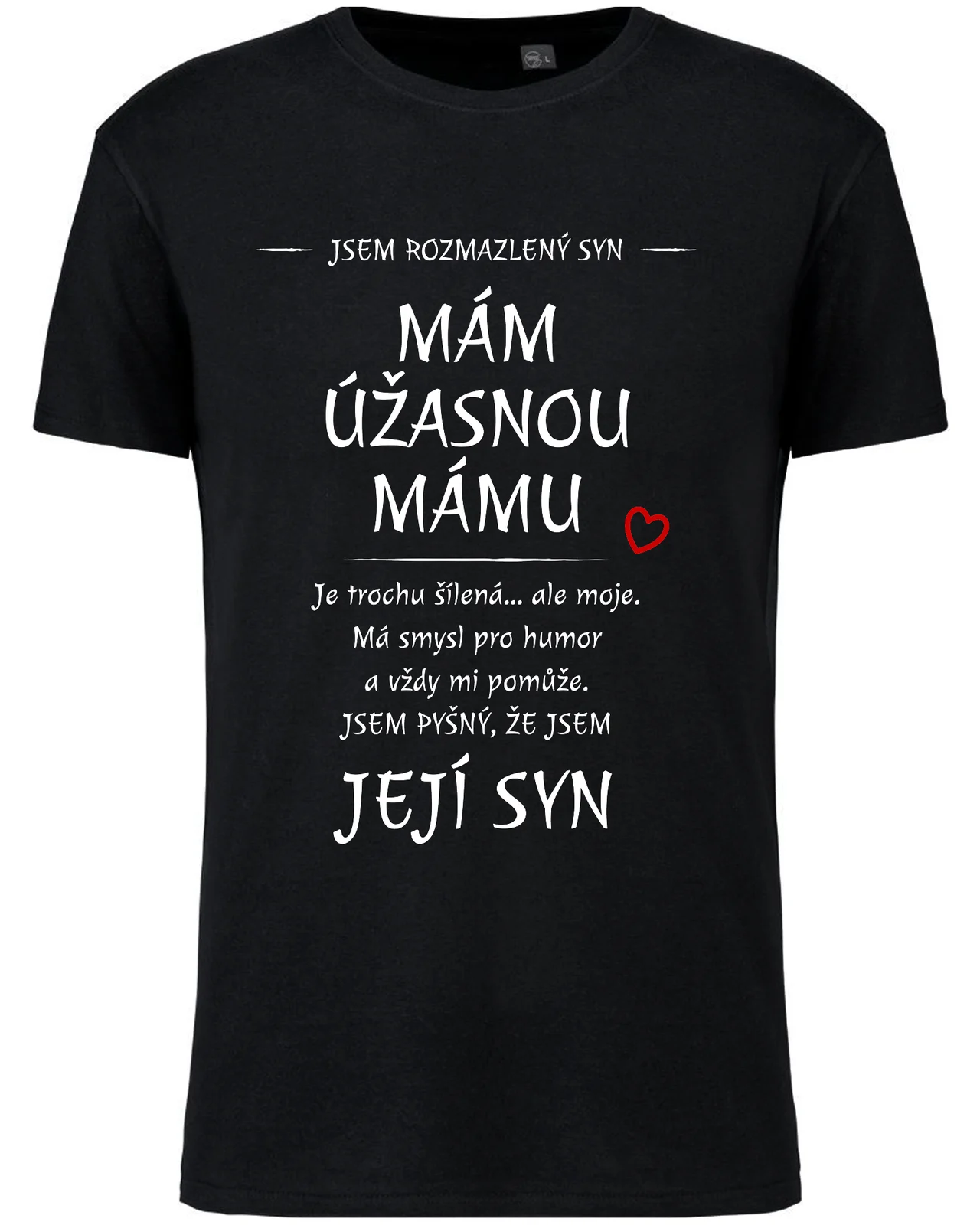 Pánské vtipné tričko - MÁM ÚŽASNOU MÁMU 