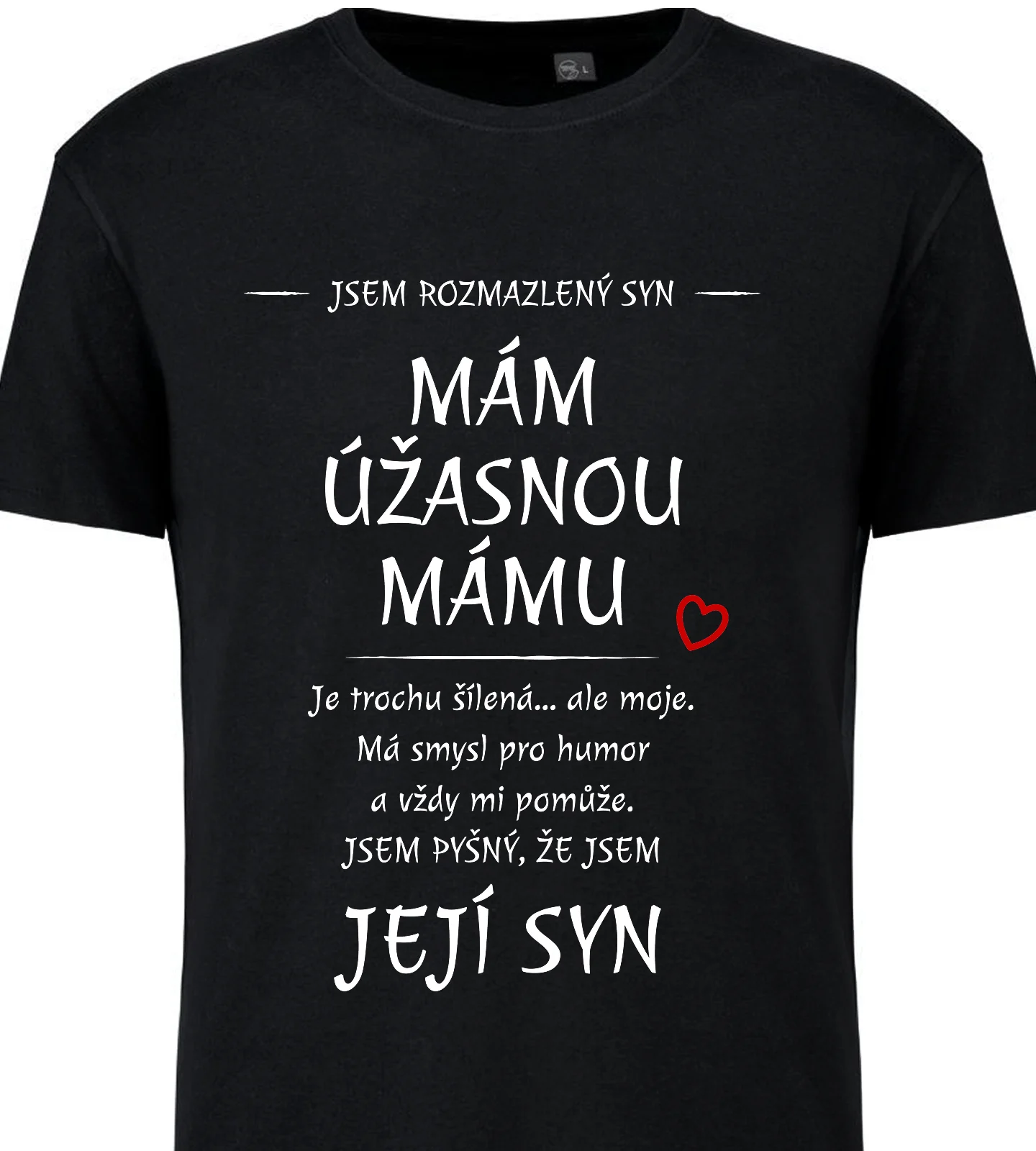 Pánské vtipné tričko - MÁM ÚŽASNOU MÁMU 