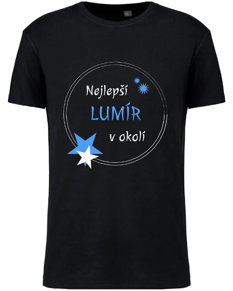Pánské vtipné tričko - NEJLEPŠÍ LUMÍR V OKOLÍ