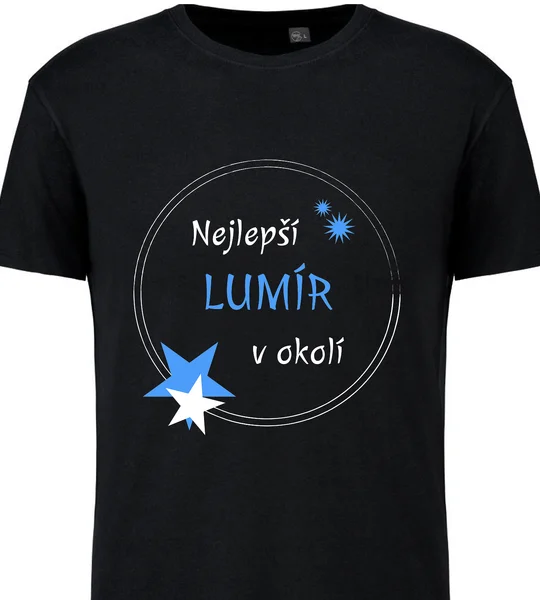 Pánské vtipné tričko - NEJLEPŠÍ LUMÍR V OKOLÍ