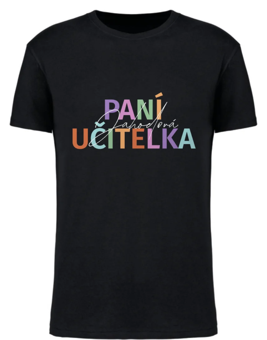 Personalizované dámské tričko - Paní učitelka