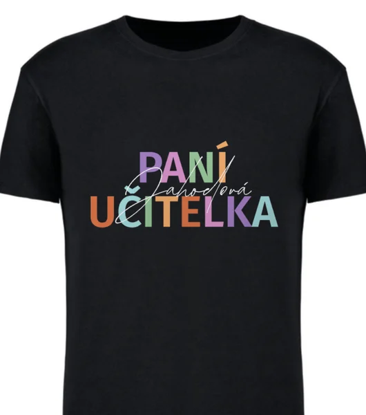 Personalizované dámské tričko - Paní učitelka