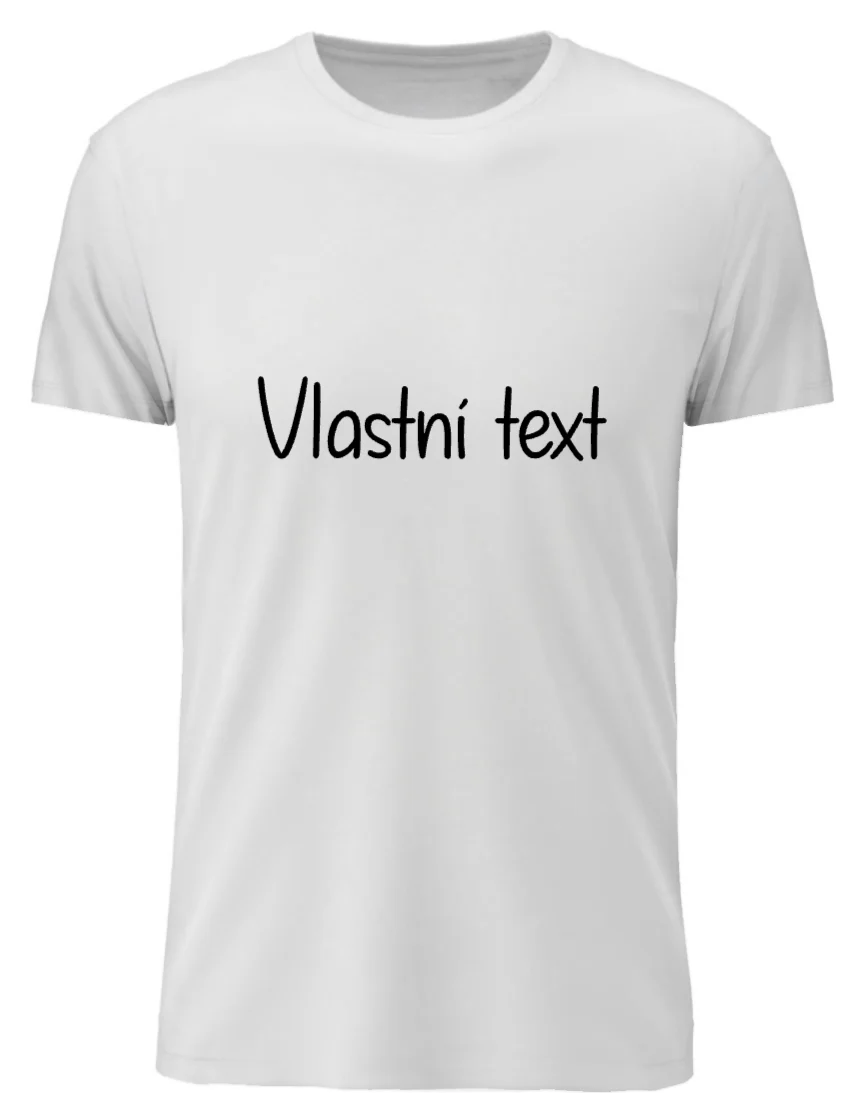 Personalizované pánské tričko s vlastním textem