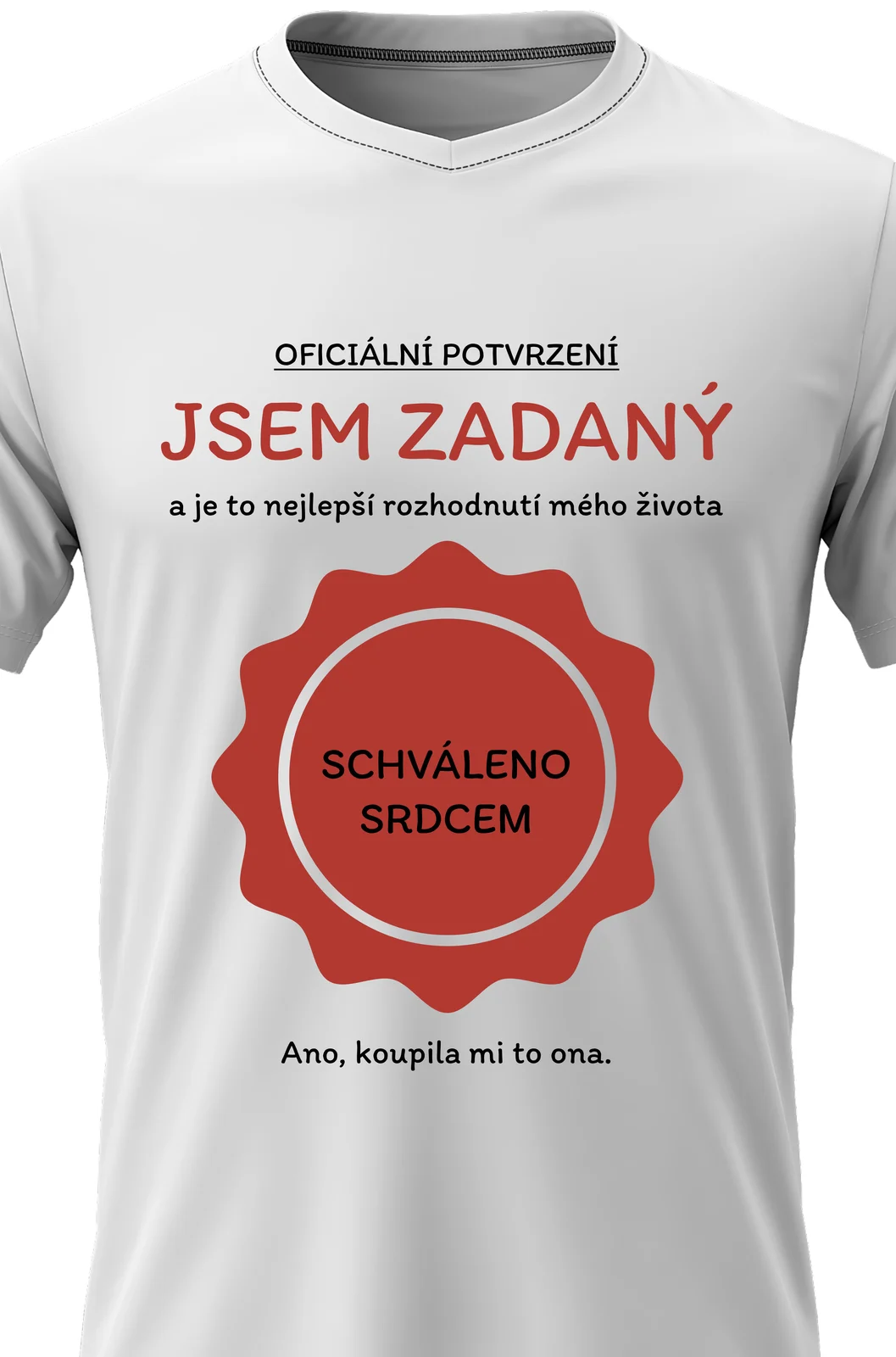 Foto 2 Pánské vtipné tričko - JSEM ZADANÝ