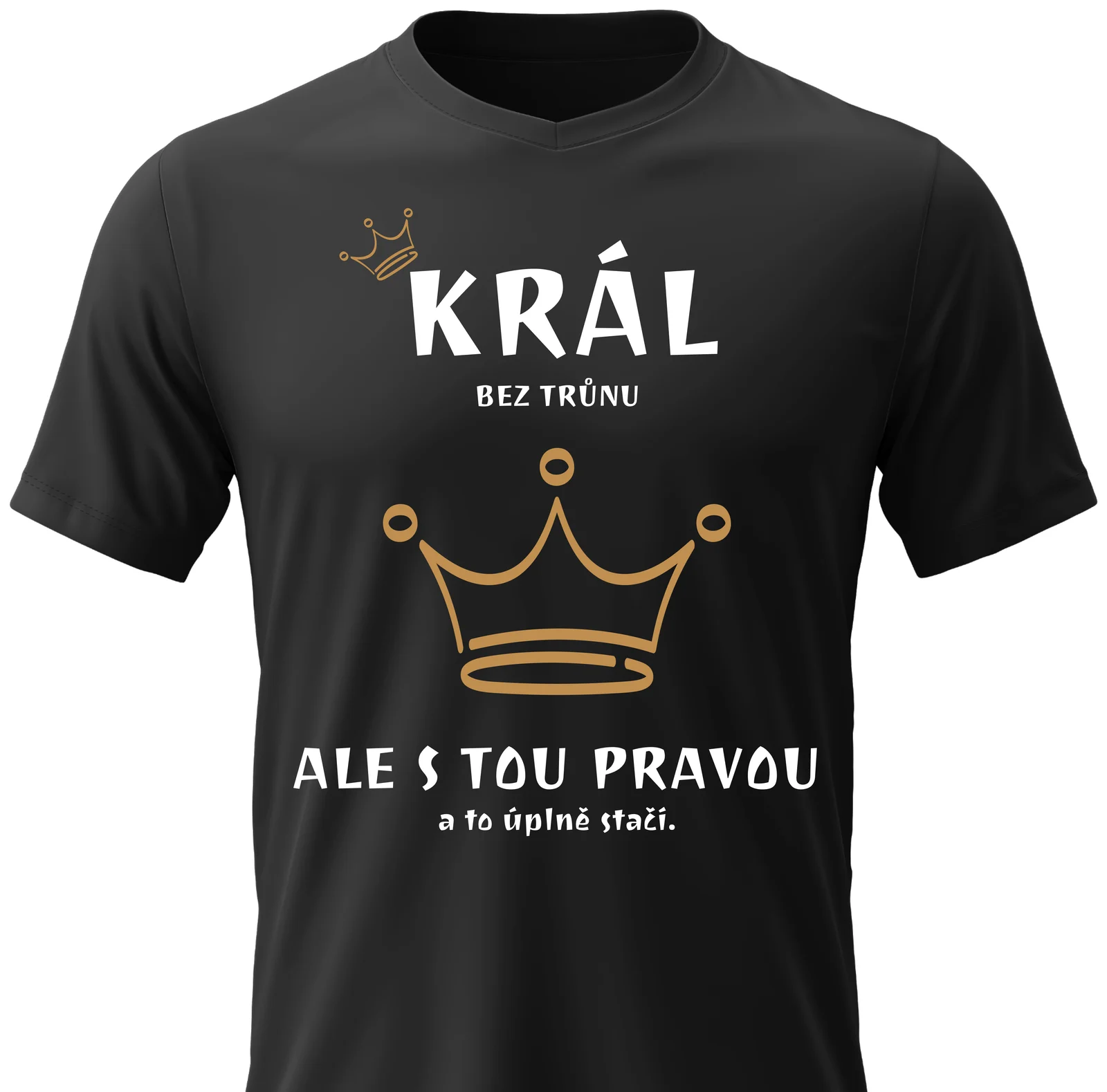 Pánské vtipné tričko - KRÁL BEZ TRŮNU
