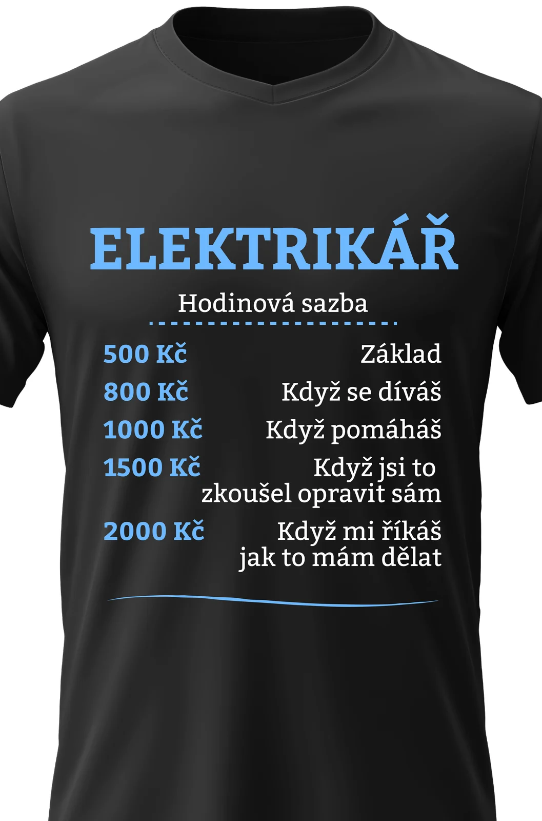 Foto 2 Pánské vtipné tričko s potiskem - HODINOVÁ SAZBA - ELEKTRIKÁŘ