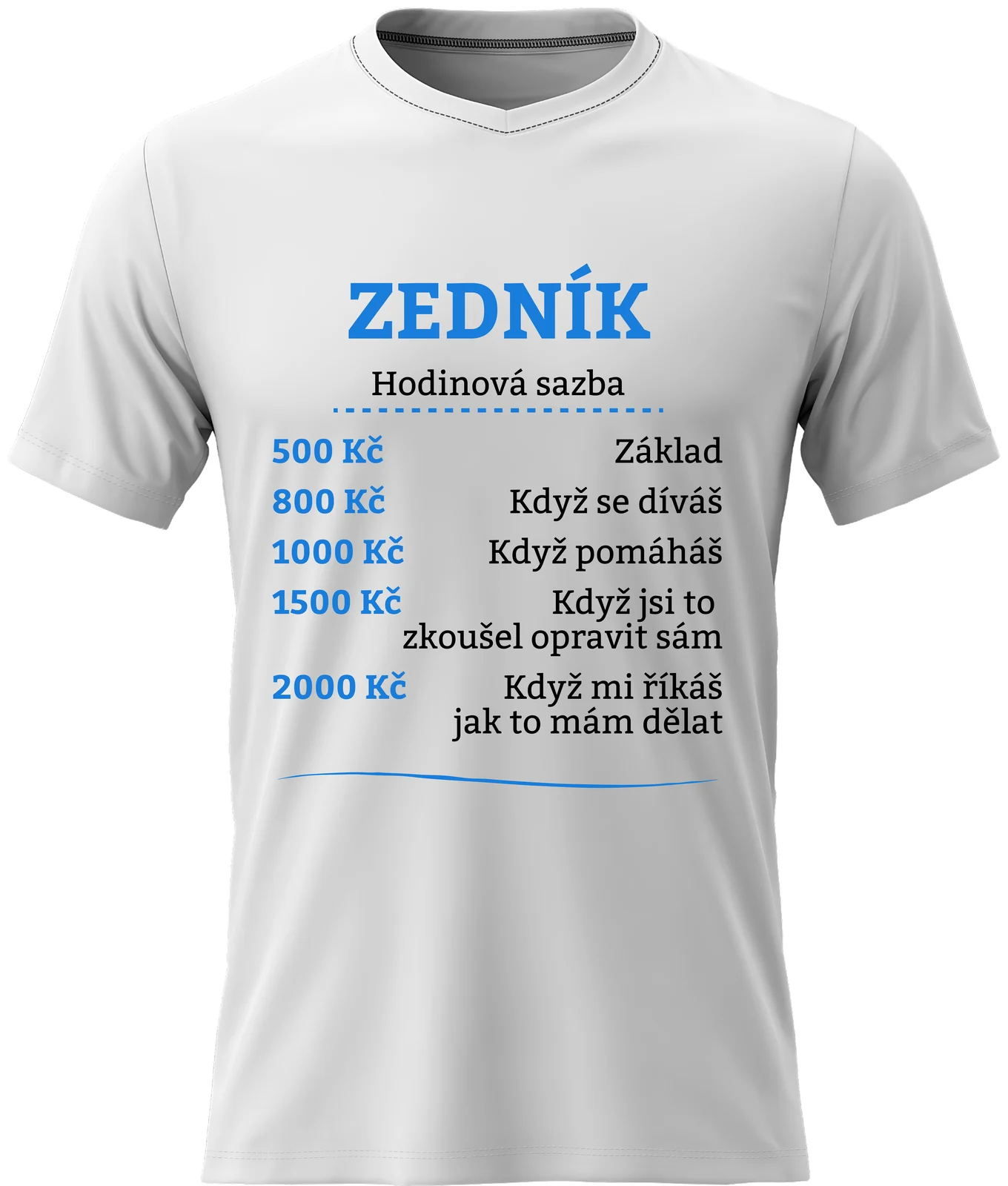 Pánské vtipné tričko s potiskem - HODINOVÁ SAZBA - ZEDNÍK