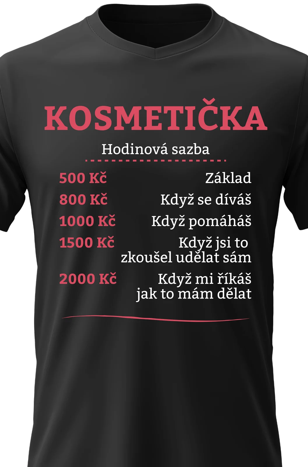 Foto 2 Dámské vtipné tričko - HODINOVÁ SAZBA KOSMETIČKA