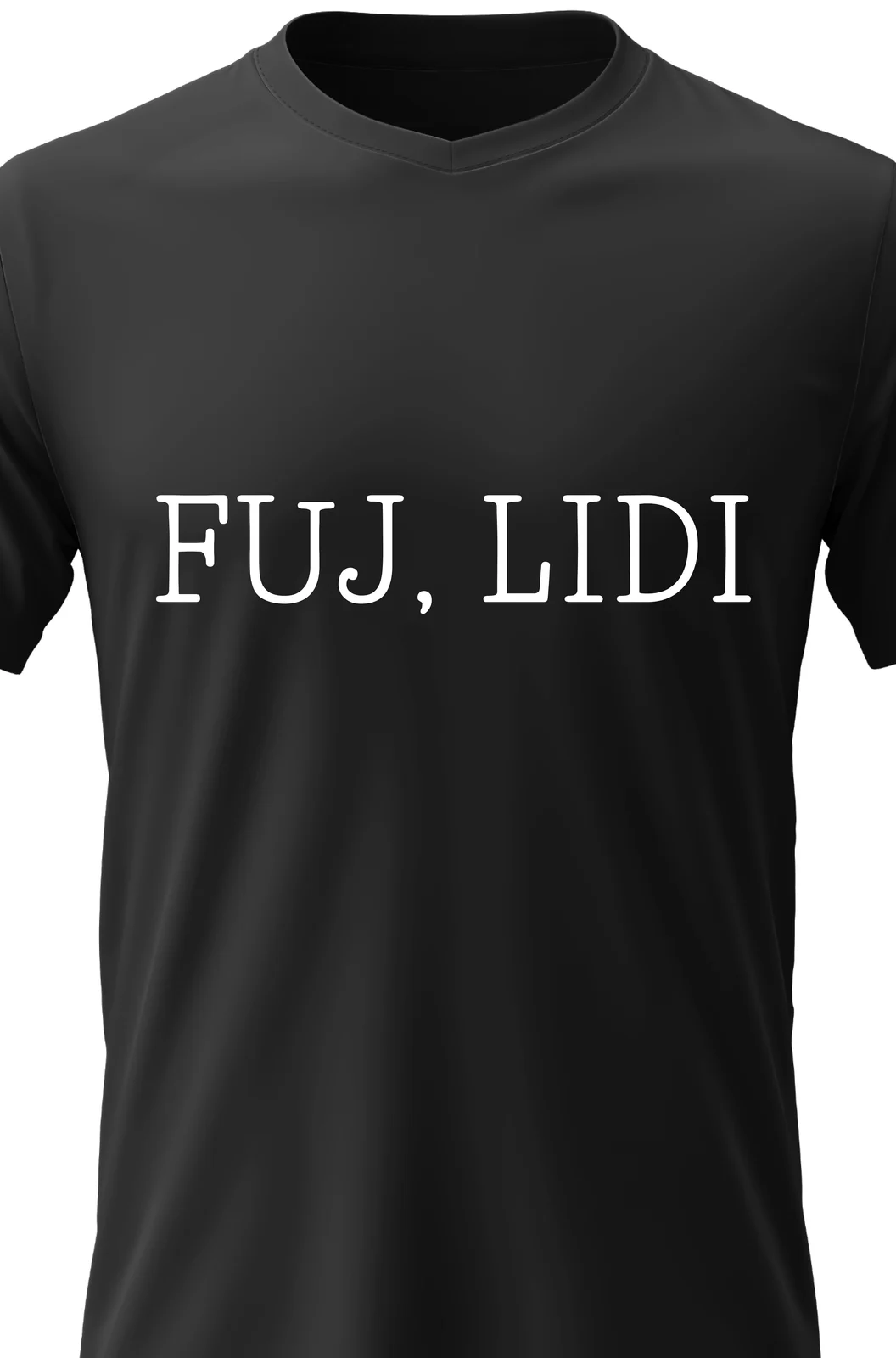 Foto 2 Pánské vtipné tričko s potiskem - FUJ, LIDI