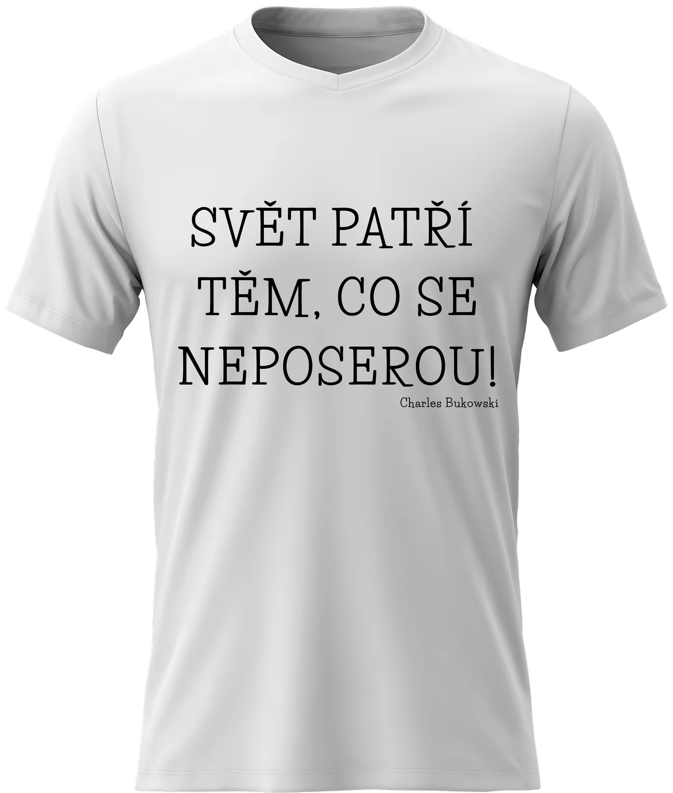 Dámské bavlněné tričko s potiskem - SVĚT PATŘÍ TĚM, CO SE NEPOSEROU! 