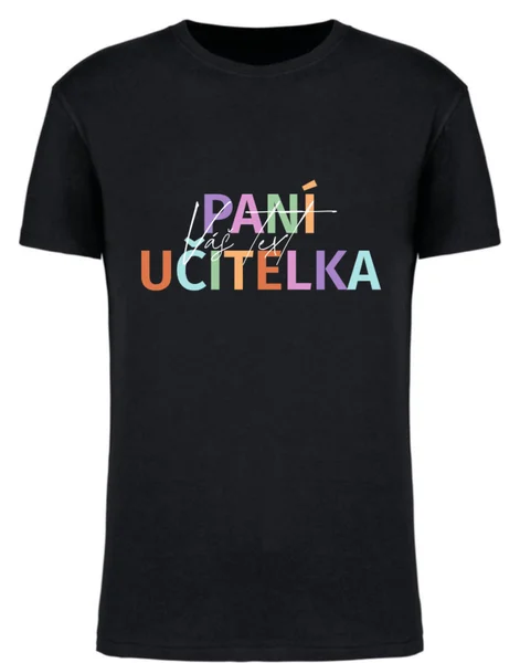 Personalizované dámské tričko - Paní učitelka